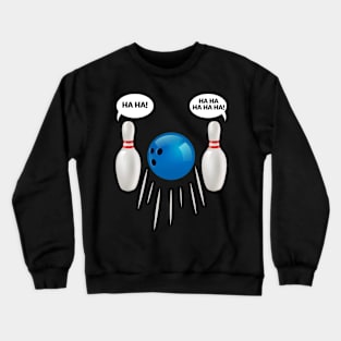 Funny Bowling Crewneck Sweatshirt